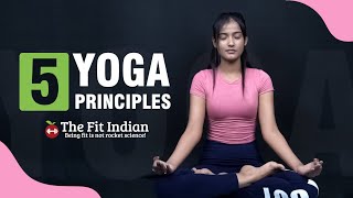 The 5 Principles of Yoga