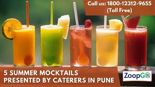 5 Summer Mocktails Presented by Caterers in Pune