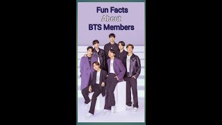 Fun Facts about BTS Members 😃 | #shorts #bts #army