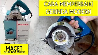 Cara Memperbaiki Mesin Gerinda Modern M2400