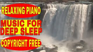 Relaxing Piano Music For Deep Sleep -  2021 Part 1