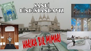 Kanada Da Küçük Delhi/ Hindu Temple /BAPS Shri Swaminarayan Mandir Toronto