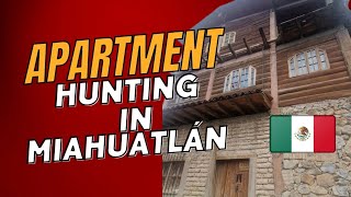 Ep. 5 Apartment Hunting | Vida en Miahuatlán de Porfirio Díaz