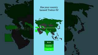 Has your country banned Twitter?