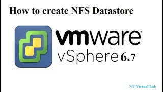 How to create NFS Datastore on ESXi 6.7