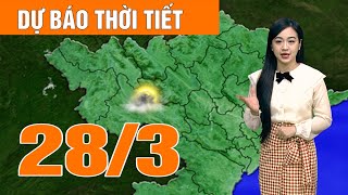 Dự báo thời tiết đêm nay ngày mai 28/3/2024 | Dự báo thời tiết 3 ngày tới