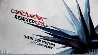 Celldweller - The Seven Sisters (Voicians Remix)