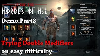 Trying Double Modifiers on easy difficulty  - Let's Try Jotunnslayer: Hordes of Hel [Demo] Part3