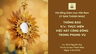 #300 | 🔔 THÔNG BÁO Thực Hiện Việc Hát Cộng Đồng Trong Phụng Vụ | Thánh Ca Chầu, Tĩnh Tâm