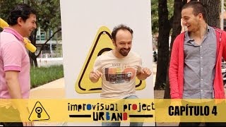 Improvisual Urbano - Capitulo 4