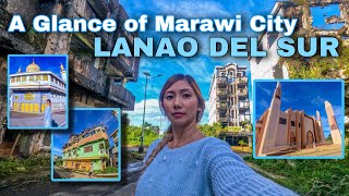 Entering a Warzone: A GLANCE OF MARAWI CITY, LANAO DEL SUR | ANN WANDERED SOUL