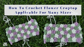 How to crochet flower croptop | Applicable for many sizes | Cri crochet