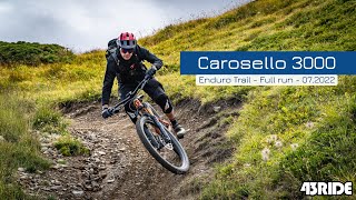 Livigno - Carosello 3000 - Enduro Trail - Full run