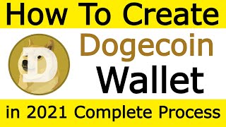 How to create dogecoin wallet | How to make Dogecoin wallet in 2021