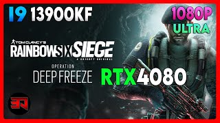 RTX 4080 - RYZEN 5900X - RAINBOW SIX SIEGE OPERATION DEEP FREEZE - ULTRA - 1080P