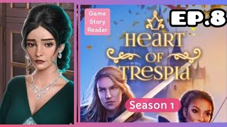 Heart of Trespia: Episode 8| Season 1| Romance Club