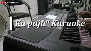 Ku puja puja - cover (Korg pa600) Ipank - full koplo - Ku puja puja karaoke