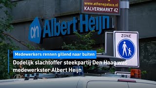 Dodelijk slachtoffer steekpartij Den Haag was medewerkster Albert Heijn | Hart van Nederland