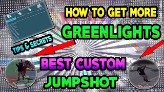 NBA 2K18 - HOW TO GET MORE GREENLIGHTS😱🔥!! SECRET SHOOTING TIPS🔥!! BEST CUSTOM JUMPSHOTS!!