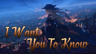 Nightcore - Zedd ft. Selena Gomez - I Want You To Know (Steve James Remix)