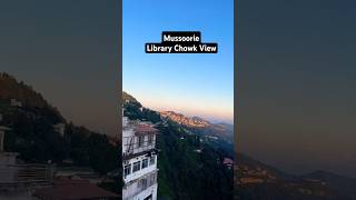 Library Chowk | Mussoorie