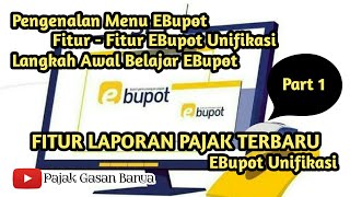 Fitur Menu di EBupot DJP Online - Belajar Pajak EBupot Unifikasi #ebupot #djponline #pajakgasanbanua