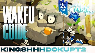 Wakfu | King Shhhdoku Command  & Whisper Part 2