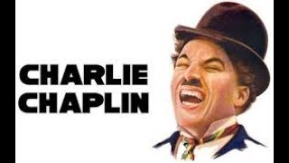 Charlie Chaplin Hakkında Bilinmeyenler ?