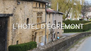 Halte en Meuse à la découverte de l’Hôtel d’Egremont à Marville