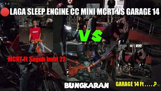 🔴LAGA SLEEP ENGINE 115 CC MINI . MCRT (PURBALINGGA) VS GARAGE 14 (PURWOKERTO)