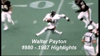 Walter Payton - The Later Years:  1980 - 1987 Highlights