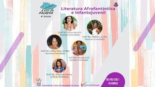 LIVE 02 "Literatura afrofantástica e infanto-juvenil" - "6º A VEZ DA PALAVRA"