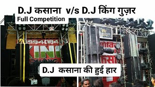 D.J Kasana v/s D.J King Gujar Full competition,  (Winner's King Gujar) 2023