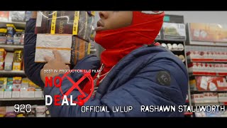 920 - No Deals ft. OfficialLvlup & Rashawn Stallworth (Prod. By Ty TurnMeUp) [Shot by OMC Mando]