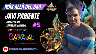 ➡️ JAVI PARIENTE  ( CARNAVAL)  SASTRE - MAQUILLADOR  y CREADOR de AGRUPACIONES - MÁS ALLÁ DEL 3x4 |👽