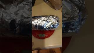 It weighs how much!!?? HUGE burrito from Chipotle!