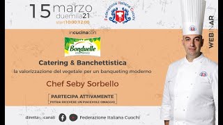 In cucina con Bonduelle Food Service