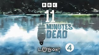 11 Minutes Dead 🎧 Episode 3 📻 RadioBoxBbc