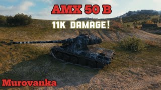 World of Tanks [AMX 50 B 11K damage!]