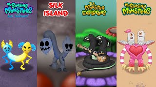 ALL My Singing Monsters Vs The Monster Explorers vs The Lost Landscapes Vs Silk Island ~ MSM