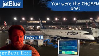 jetBlue E190: You were the chosen one!