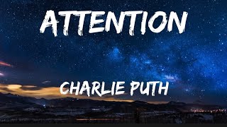 Charlie Puth - Attention (Lyrics)