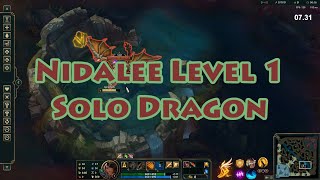 Nidalee Level 1 Solo Dragon Season 12 [1:40.56]