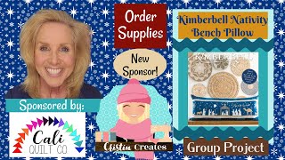 Kimberbell Nativity Bench Pillow - Announcement To Get Supplies - Group Project