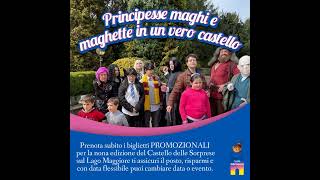 Principesse maghi e maghette in un vero castello