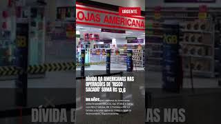 DÍVIDA DA AMERICANAS