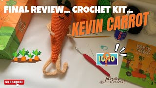 Crochet Kit Review for Kevin the Carrot, Final Score? 1/10 or 10/10? | V-191