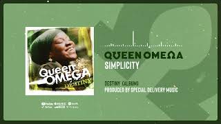 Simplicity - Queen Omega [Official Audio]