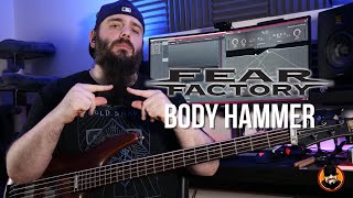 Fear Factory - Body Hammer (Bass Cover) with TAB