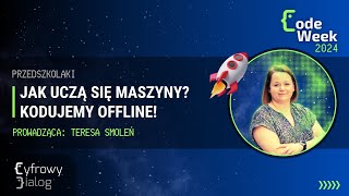 Jak uczą się maszyny? Kodujemy offline [Code Week 2024]